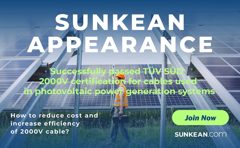 SUNKEAN passe la certification TÜV Süd du câble 2000 V pour le système de production d'énergie photovoltaïque
    